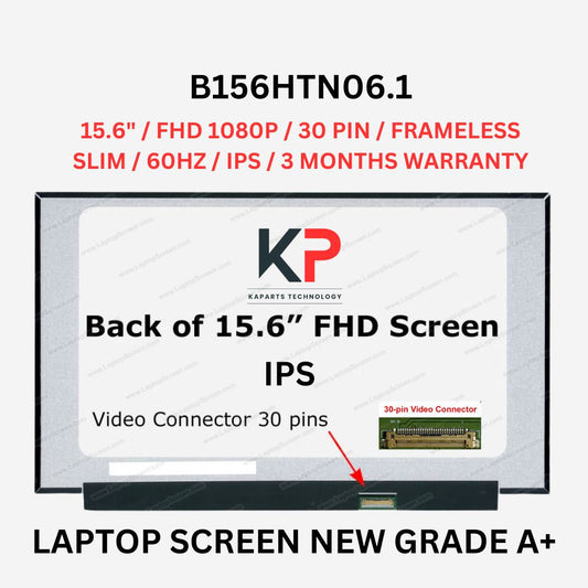 15.6" / FHD 1080P / 30 PIN / FRAMELESS / SLIM / 60HZ / IPS / B156HTN06.1